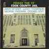 Jimmy McGriff, Lucky Thompson, George Freeman, O'Donel Levy - Friday The 13th (Cook County Jail)