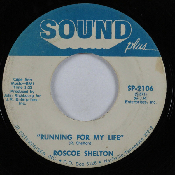 Roscoe Shelton - Running For My Life | Releases | Discogs