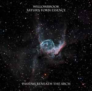 Willowbrook - Passing Beneath The Arch album cover