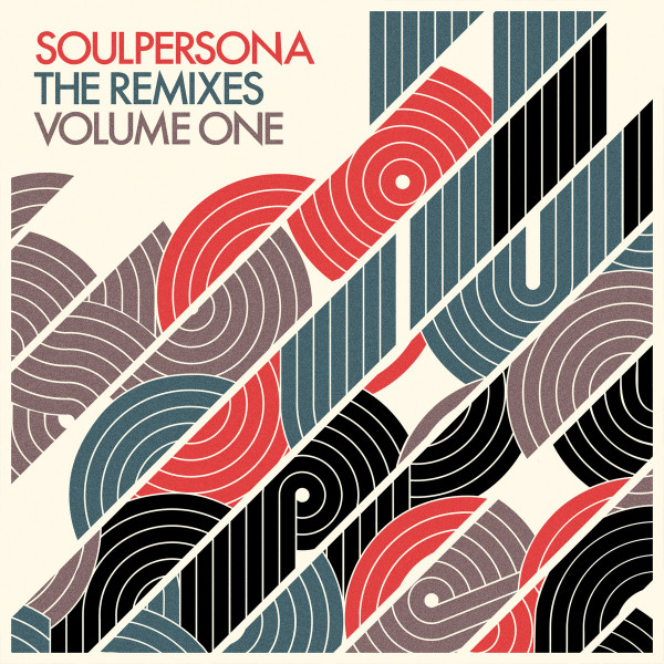 Soulpersona The Remixes Volume One (2011, File) - Discogs