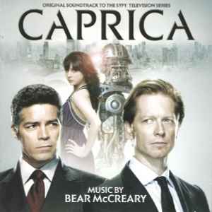 Caprica (Original Music From The Syfy Television Series) - Bear McCreary