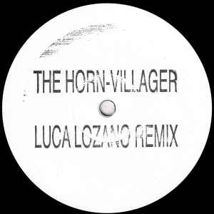 The Horn - Villager (Luca Lozano Remix) album cover