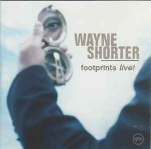 Footprints Live! - Wayne Shorter