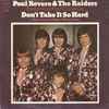 Paul Revere & The Raiders Featuring Mark Lindsay* - Don't Take It So Hard