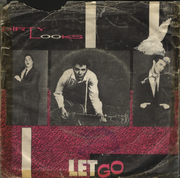 Dirty Looks – Let Go (1980, Vinyl) - Discogs