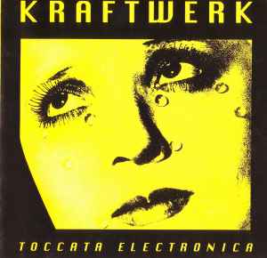 Toccata Electronica - Kraftwerk