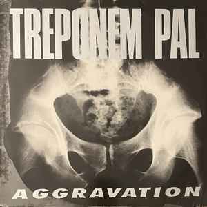 Treponem Pal - Aggravation album cover