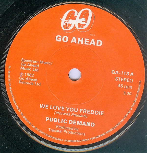 last ned album Public Demand - We Love You Freddie