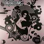 Deep, Down & Discofied (2006, CD) - Discogs