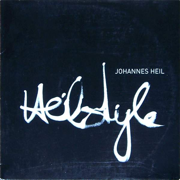 Johannes Heil - Heilstyle | Releases | Discogs