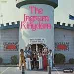 The Ingram Kingdom – The Ingram Kingdom (1976, Vinyl) - Discogs