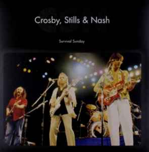 Crosby, Stills & Nash - Survival Sunday album cover