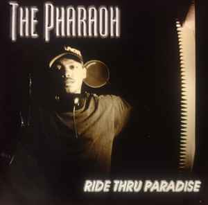 Pharaoh Papi - Ride Thru Paradise album cover