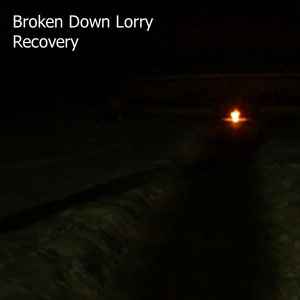 Broken Down Lorry - Recovery album cover