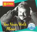 Cover of You Never Walk Alone, 1992, CD