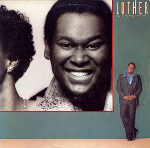 Luther – This Close To You (1977, 8-Track Cartridge) - Discogs