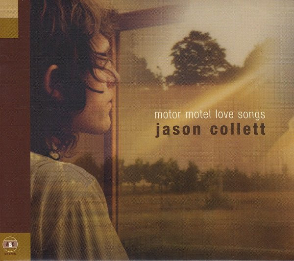 Jason Collett – Motor Motel Love Songs (2003, CD) - Discogs