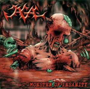 Jagal - Monster Of Insanity album cover