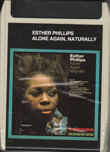 Alone Again, Naturally - Album by Esther Phillips