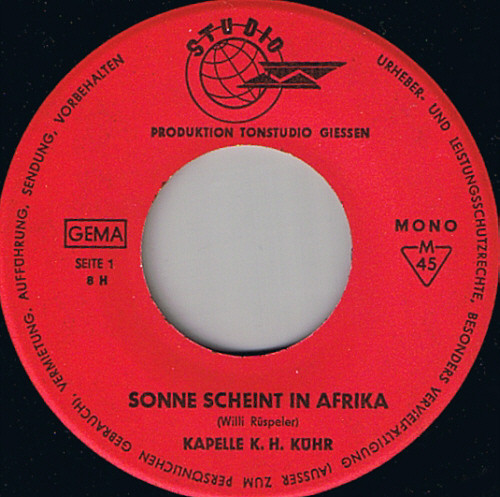 descargar álbum Kapelle K H Kühr Heinrich Von Kabborn - Sonne Scheint In Afrika Variationen Auf Die Oberhessische Nationalhymne