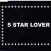 Atlanta (8) - 5 Star Lover