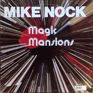 Mike Nock - Magic Mansions album cover