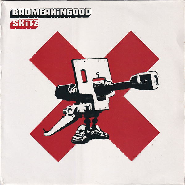 Skitz – Badmeaningood Vol. 1: Skitz (2002, Vinyl) - Discogs