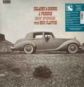 Delaney & Bonnie & Friends With Eric Clapton – On Tour (2020, 180g