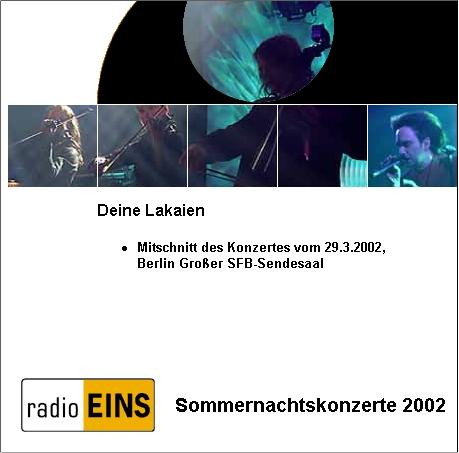 last ned album Deine Lakaien - Mittschnitt Des Konzertes Vom 2932002 Berlin Großer SFB Sendesaal