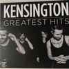Kensington - Greatest Hits 