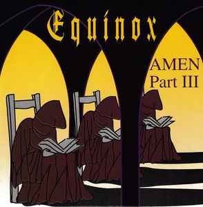 Equinox (4) - Amen-Part III album cover