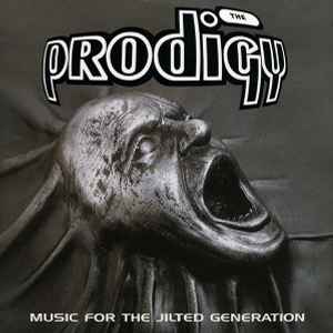 Music For The Jilted Generation - The Prodigy
