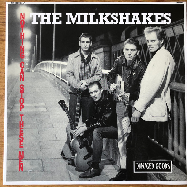 The Milkshakes – Nothing Can Stop These Men (1984, Vinyl) - Discogs
