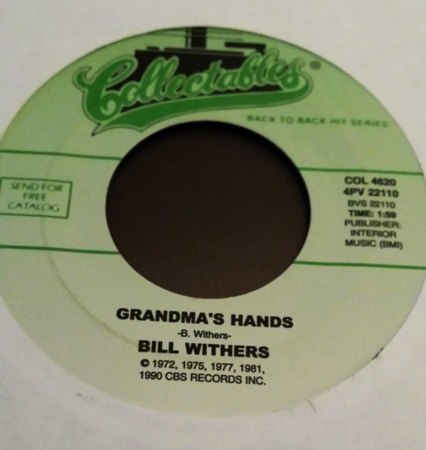last ned album Bill Withers - Lean On Me Grandmas Hand