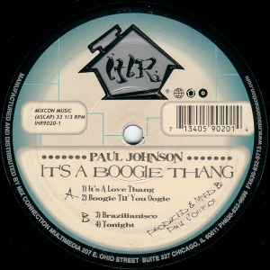It's A Boogie Thang - Paul Johnson