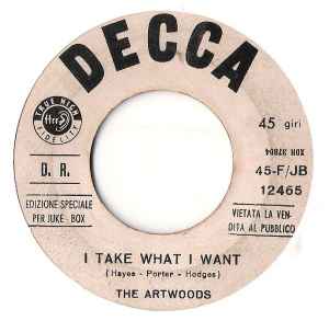 The Artwoods – I Take What I Want / I Feel Good (1967, Vinyl