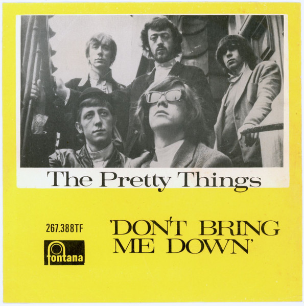 The Pretty Things - Don't Bring Me Down | Releases | Discogs