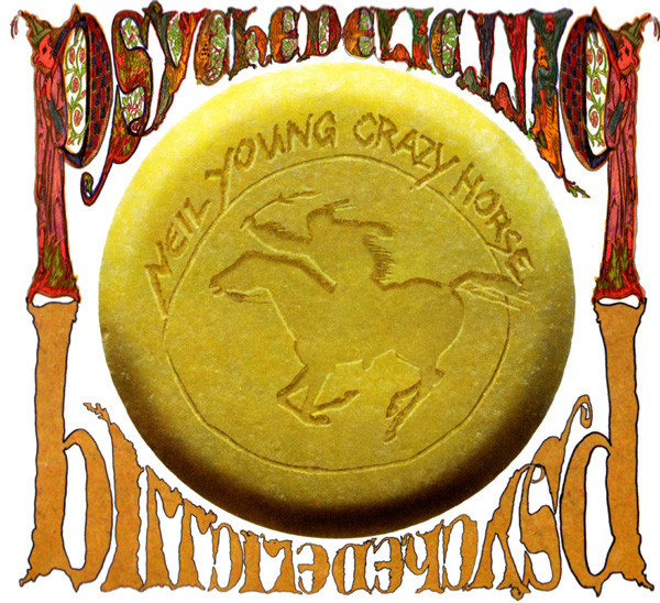 Neil Young With Crazy Horse - Psychedelic Pill | Releases | Discogs