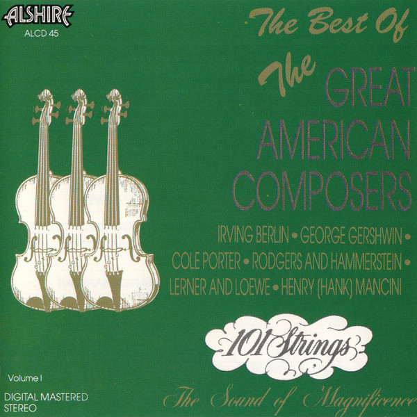 lataa albumi 101 Strings - The Best Of The Great American Composers Volume I