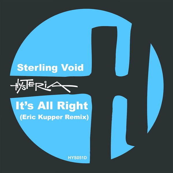 Sterling Void & Paris Brightledge - It's All Right | Releases