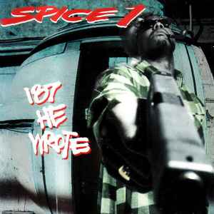 187 He Wrote - Spice 1