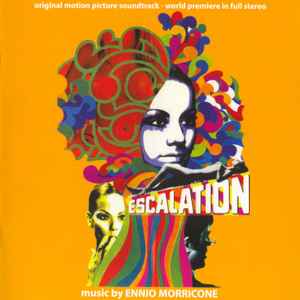 Escalation (Original Soundtrack) - Ennio Morricone