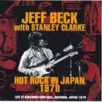 Jeff Beck With Stanley Clarke - Hot Rock In Japan 1978 | Releases 