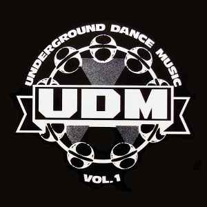 Underground Dance Music Vol. 1 - Various