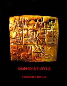 Forgotten Rituals - Oophoi & Faryus
