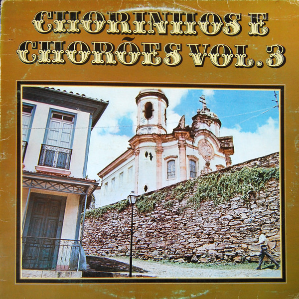 lataa albumi Various - Chorinhos E Chorões Vol02