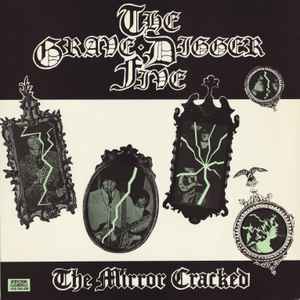 The Gravedigger Five* - The Mirror Cracked