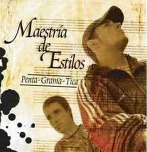 Maestría de Estilos - Penta - Grama - Tica album cover