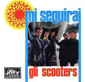 Gli Scooters - Mi Seguirai album cover