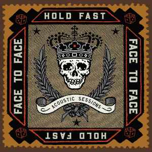 Face To Face - Hold Fast (Acoustic Sessions) album cover